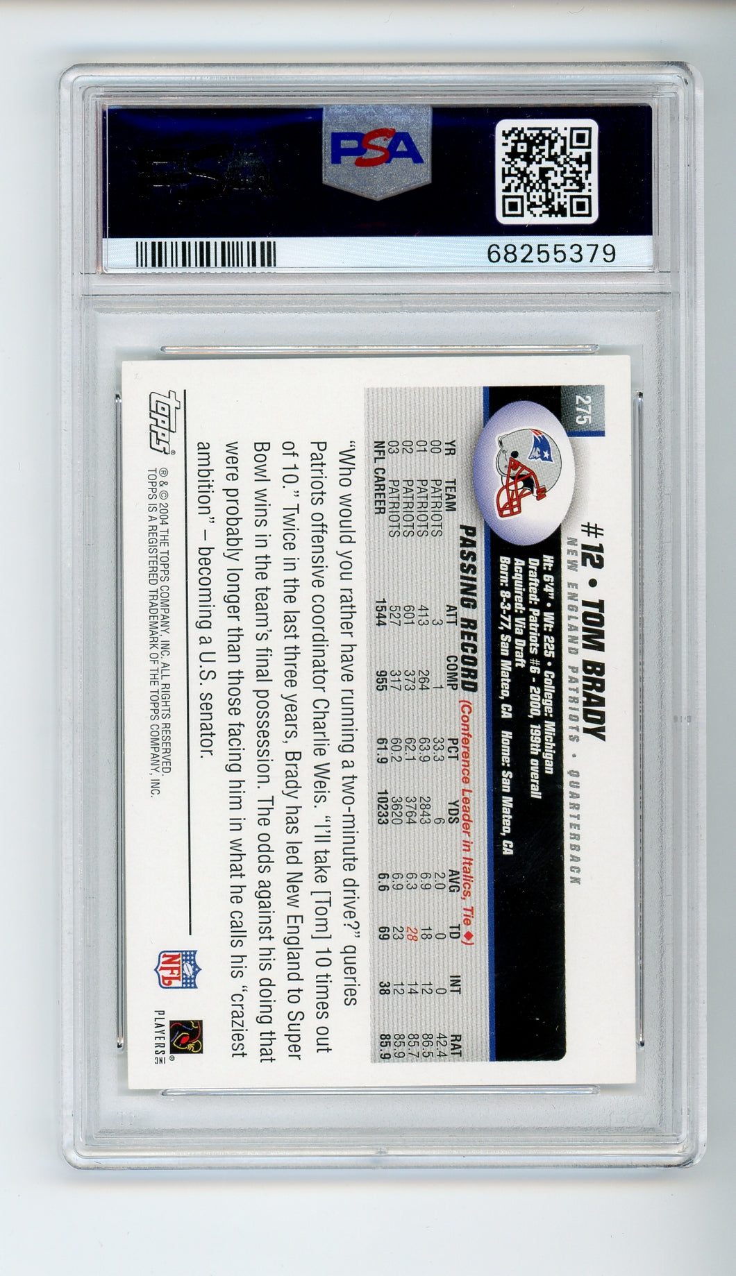 2004 Topps #275 Tom Brady PSA 9 HOF