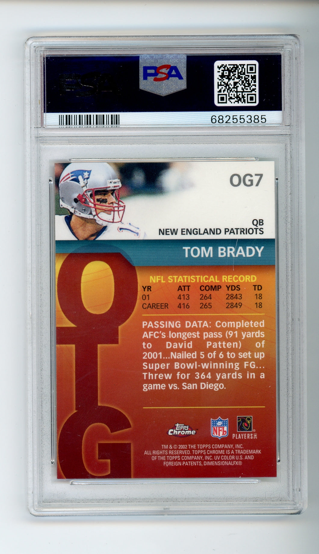 2002 Topps Chrome #OG7 Tom Brady Own The Game PSA 9 HOF