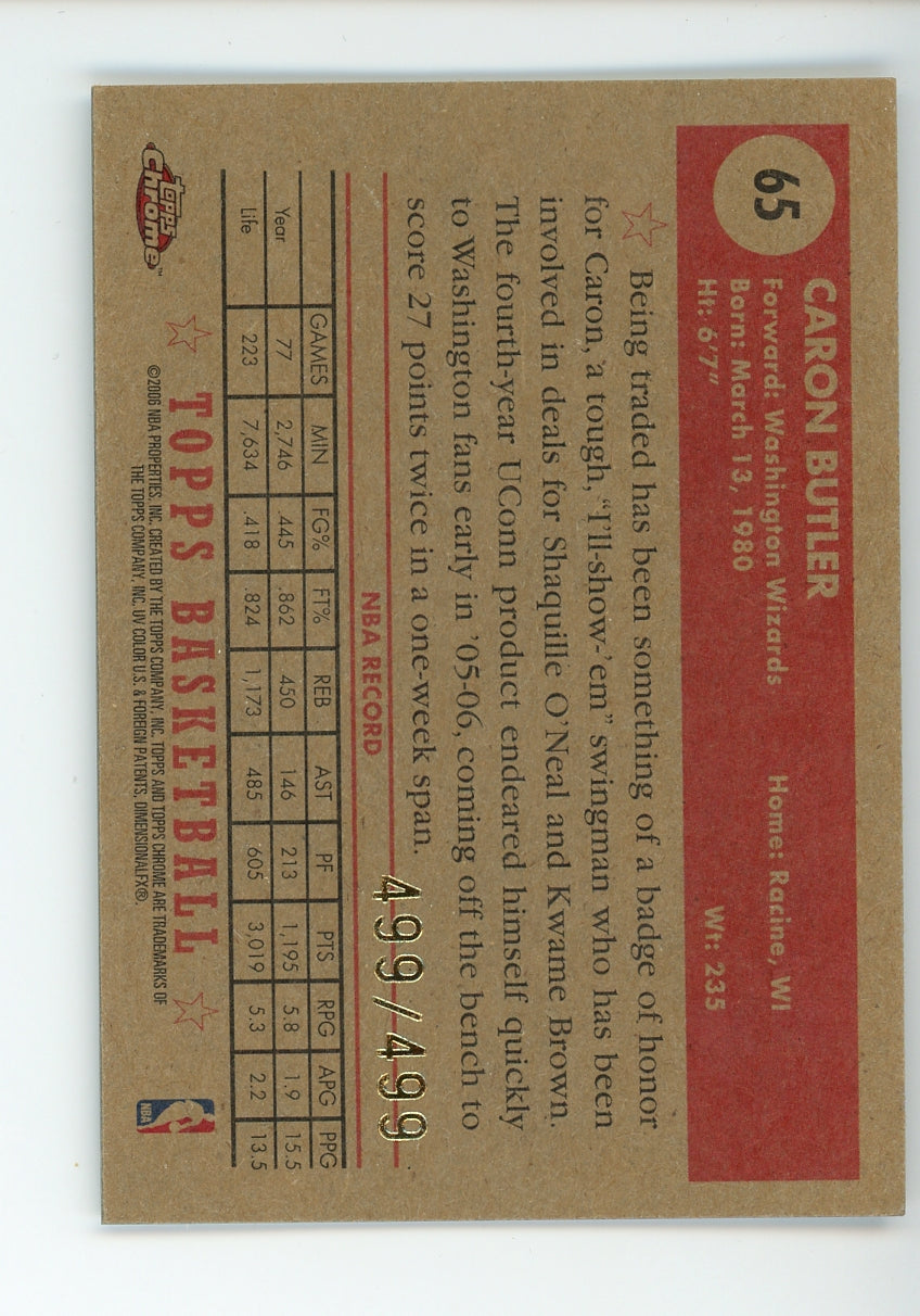 2005-06 Topps 1952 Style Chrome 499/499 Caron Butler #65