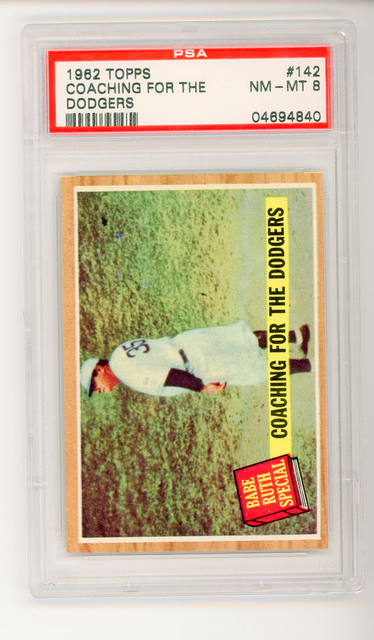 1962 Topps Baseball #142 Coaching For The Dodgers Babe Ruth PSA 8 (Green Tint)