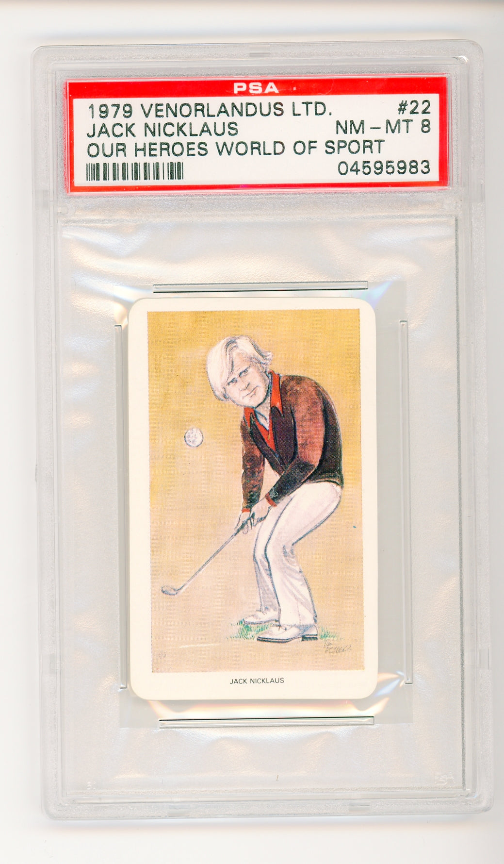 1979 Vernorlandus Ltd Our Heroes WOS # 22 Jack Nicklaus PSA 8 NM-MT