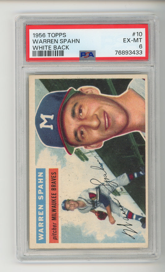 1956 Topps #10 Warren Spahn White Back PSA 6 HOF